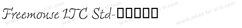 Freemouse ITC Std字体转换